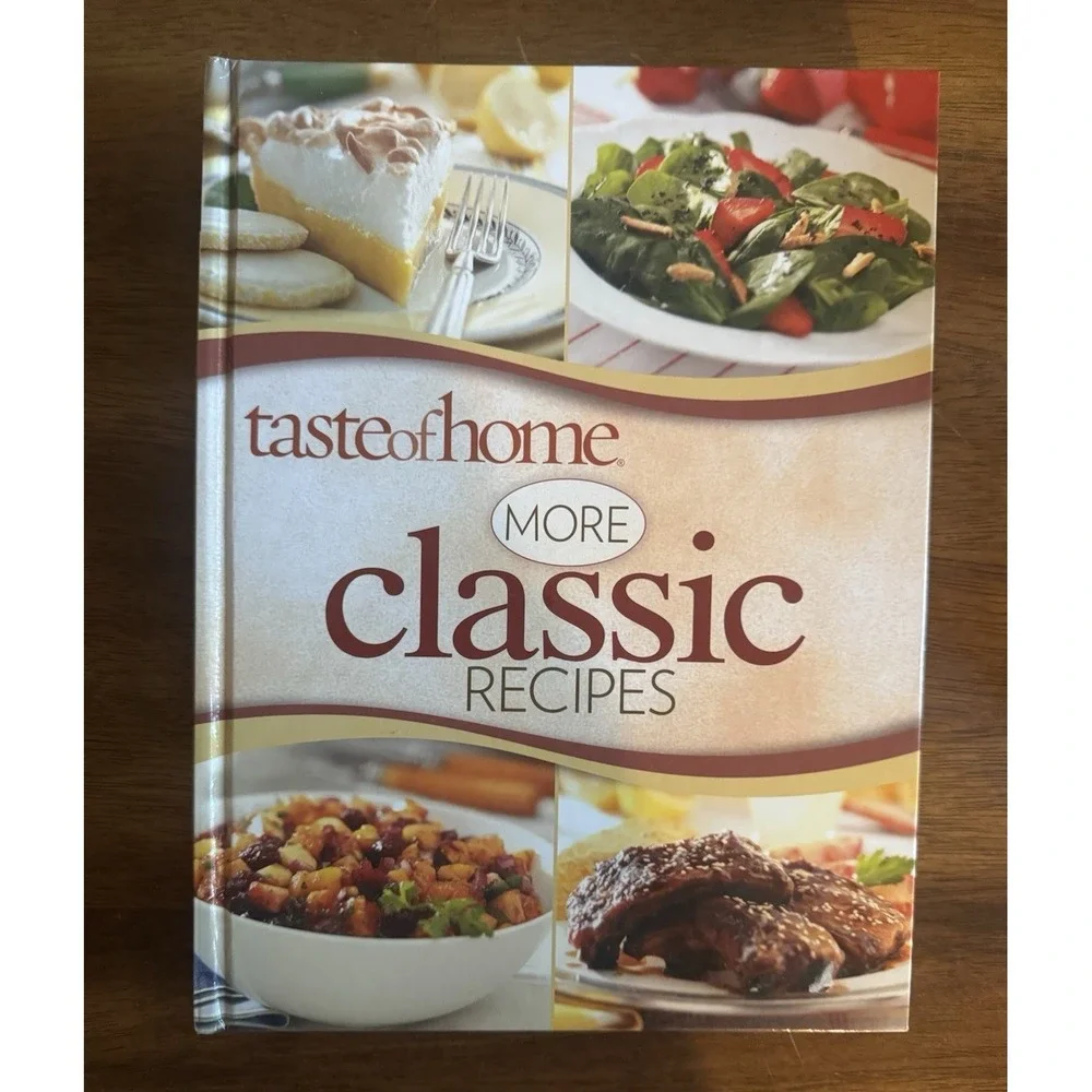 Taste of Home More Classic Cooking Catherine Cassidy Hardcover Illustrated 2010
